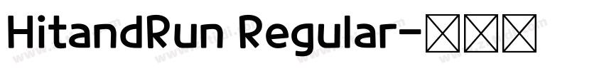 HitandRun Regular字体转换
